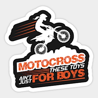 Motocross Dirt Bikes These Toys Ain't Just For Boys Sticker